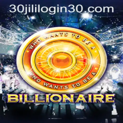 Unlocking the Secrets of the Game 'Billionaire' and Navigating 30jili com Login